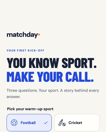 Matchday's warm-up screen: You know sport. Make your call.